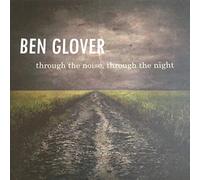 Glover Ben - Noise-Through The Night [Import]
