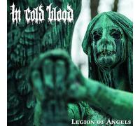 In Cold Blood Legion Of Angels (CD)