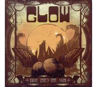 Glow - Dive Into The Sun [Import]