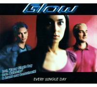 Glow - Every Single Day [Import]