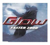 Glow - Faster 2000
