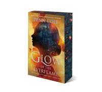 Glow of the Everflame: A Novel (Volume 2)