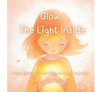Glow The light inside