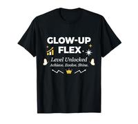 Glow-Up Flex Level Unlocked Évolution Personnelle T-Shirt