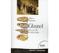 Glozel - Les os de la discorde