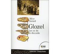 Glozel, Les Os De La Discorde