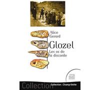 Glozel - Les os de la discorde - Alice Gérard - Jmg - broché - Essai