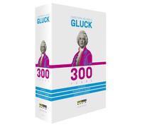 Gluck 300 Years