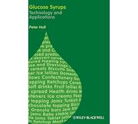 Glucose Syrups: Technology and Applications