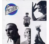 Da President - Glue