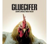 Gluecifer - Same Drug New High