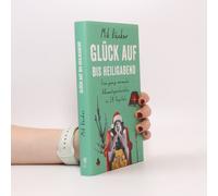 Glück Auf - Bis Heiligabend