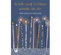 Glück Und Glitzer Wünsch Ich Dir
