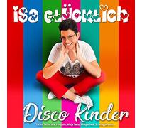 Glücklich,Isa - Disco Kinder [Import]