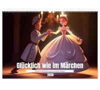 Glücklich wie im Märchen (Wandkalender 2026 DIN A2 quer), CALVENDO Monatskalender: Warum soll das Happy End immer am Schluss sein?