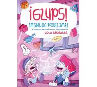 ¡Glups! ¡Menudo problema!: 16 desafíos matemáticos a contrarreloj