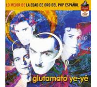 Glutamato Ye Ye - Mejor Edad Oro Pop Espanol [Import]