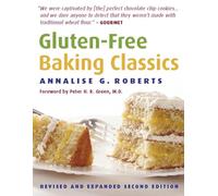 GlutenFree Baking Classics by Annalise G. Roberts Annalise G. Roberts (Auteur)