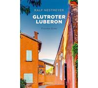 Glutroter Luberon: Provence Krimi