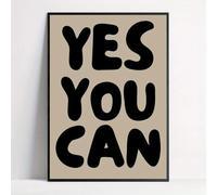 GLWDME 1 pièce 60 x 80 cm Yes You Can Citations inspirantes Art mural sur toile Poster d'affirmation positive et impressions, peinture murale pour salon (sans cadre)