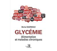 Glycémie - Alimentation et maladies chroniques