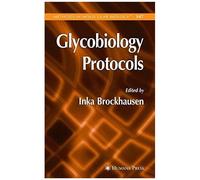 Glycobiology Protocols