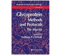 Glycoprotein Methods And Protocols
