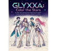 GLYXXA K-POP COLORING BOOk: Cute Alien Idols on Stage