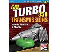 GM Turbo 350 Transmissions by Cliff Ruggles Cliff Ruggles (Auteur)