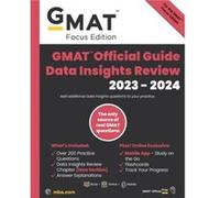 GMAT Official Guide Data Insights Review 20232024 Focus Edition by GMAC Graduate Management Admission Council GMAC Graduate Management Admission Council (Auteur)