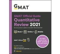 GMAT Official Guide Quantitative Review 2021 by GMAC Graduate Management Admission Council GMAC Graduate Management Admission Council (Auteur)