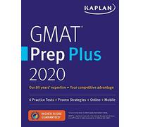 GMAT Prep Plus 2020: 6 Practice Tests + Proven Strategies + Online + Mobile