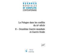 GMCC 2016 La Pologne dans les conflits du XXe siècle - II. 2e Guerre mondiale et Guerre froide - Collectif - Puf - broché - Revue