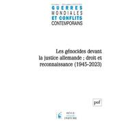 Gmcc 2023-4, N.292 - « Les Génocides Devant La Justice Allemande : Droit Et Reconnaissance (1945-2023) »