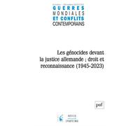 GMCC 2023-4, n° 292 Les génocides devant la justice allemande : droit et reconnaissance (1945-2023) (I) - Collectif - Puf - broché - Revue