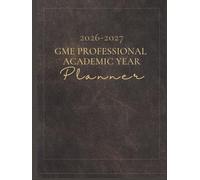 GME Professional Academic Year Planner 2026-2027: Basic Option