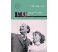 Gmina - Paweł Chojnacki (littérature et histoire en polonais)