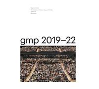 gmp 2019-22: Architekten von Gerkan, Marg und Partner, Volume 15