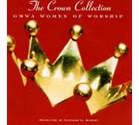 Gmwa Women of Worship - Crown Collection