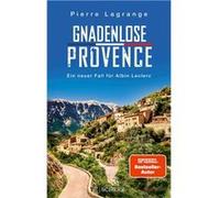 Gnadenlose Provence | Pierre Lagrange Pierre LagrangePierre Lagrange (Auteur)