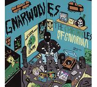 Gnarwolves - Chronicles of Gnarnia [Import]