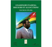Assiongbor Folivi – Gnassingbe Eyadema Volume II : Discours et allocutions (1976-1981) – Broché