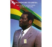 Gnassingbe Eyadema (volume IV) Discours et allocutions (1987-1992) - Assiongbor Folivi - L'harmattan - broché - Essai