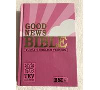 GNB (Good News Bible) Today's English Version Hb (pink) Compact 2024 Illustrated Contains Old and Testament BSI