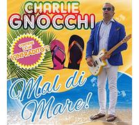 Gnocchi Charlie - Mal Di Mare