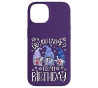 GNOME Birthday for Women Did You GNOME It`s My Birthday Coque pour iPhone 14