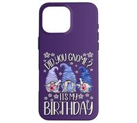 GNOME Birthday for Women Did You GNOME It`s My Birthday Coque pour iPhone 16 Pro Max