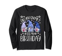 GNOME Birthday for Women Did You GNOME It`s My Birthday Manche Longue