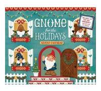 Gnome for the Holidays Advent Calendar by Workman Calendars Workman Calendars (Auteur)