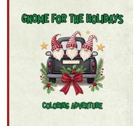 Gnome For The Holidays Coloring Adventure